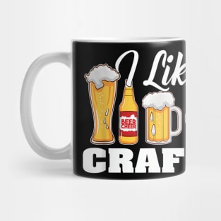 I Like Beer Crafts Beers Day Drink Beer Mug